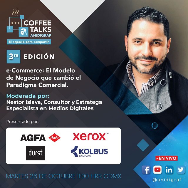 Coffee Talks Anidigraf: e-comerce, el modelo de negocio que cambió el paradigma comercial