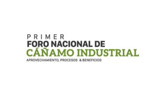 Foro Nacional de Canamo Industrial