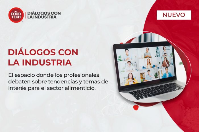 Diálogos con la industria: un nuevo formato creado para el sector alimentos